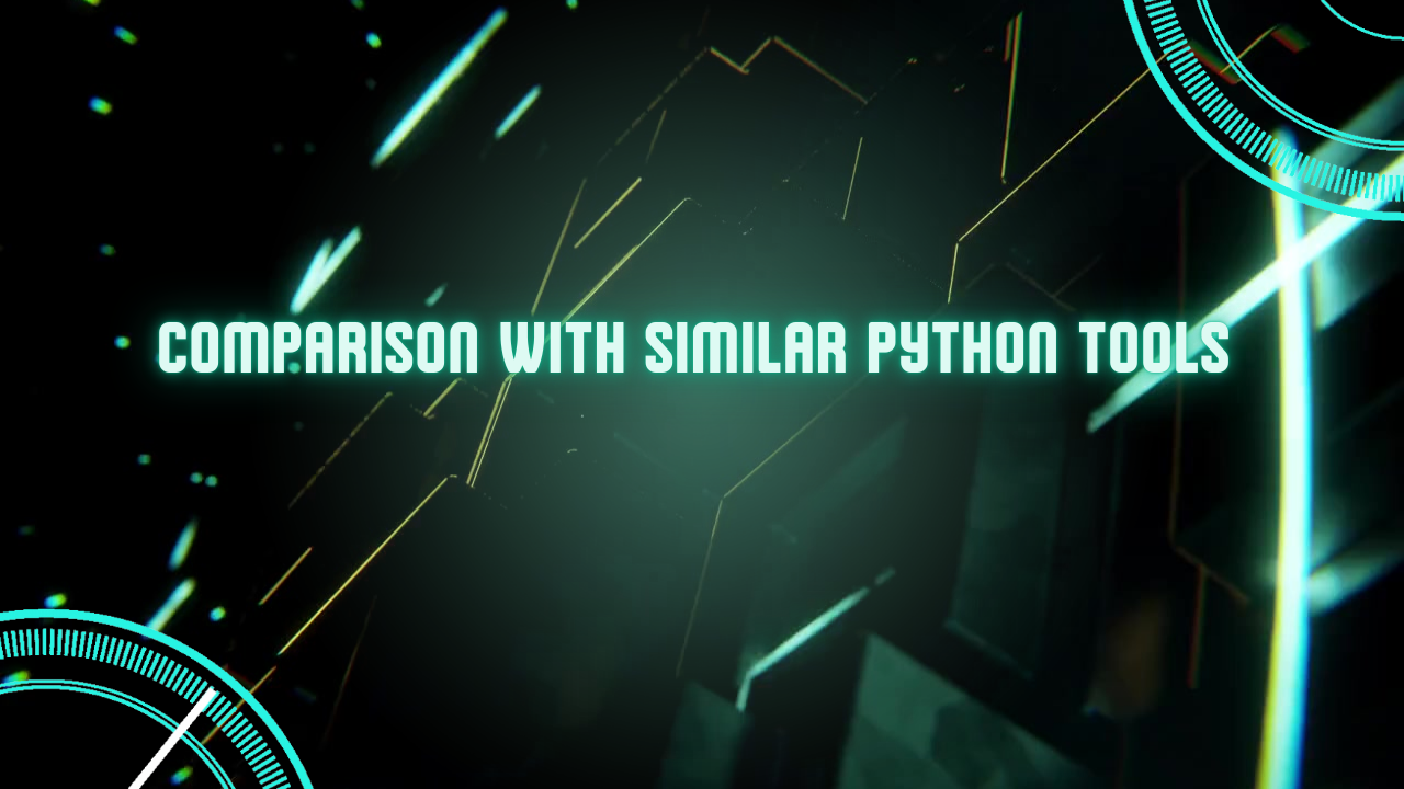 Comparison With Similar Python Tools Image.png
