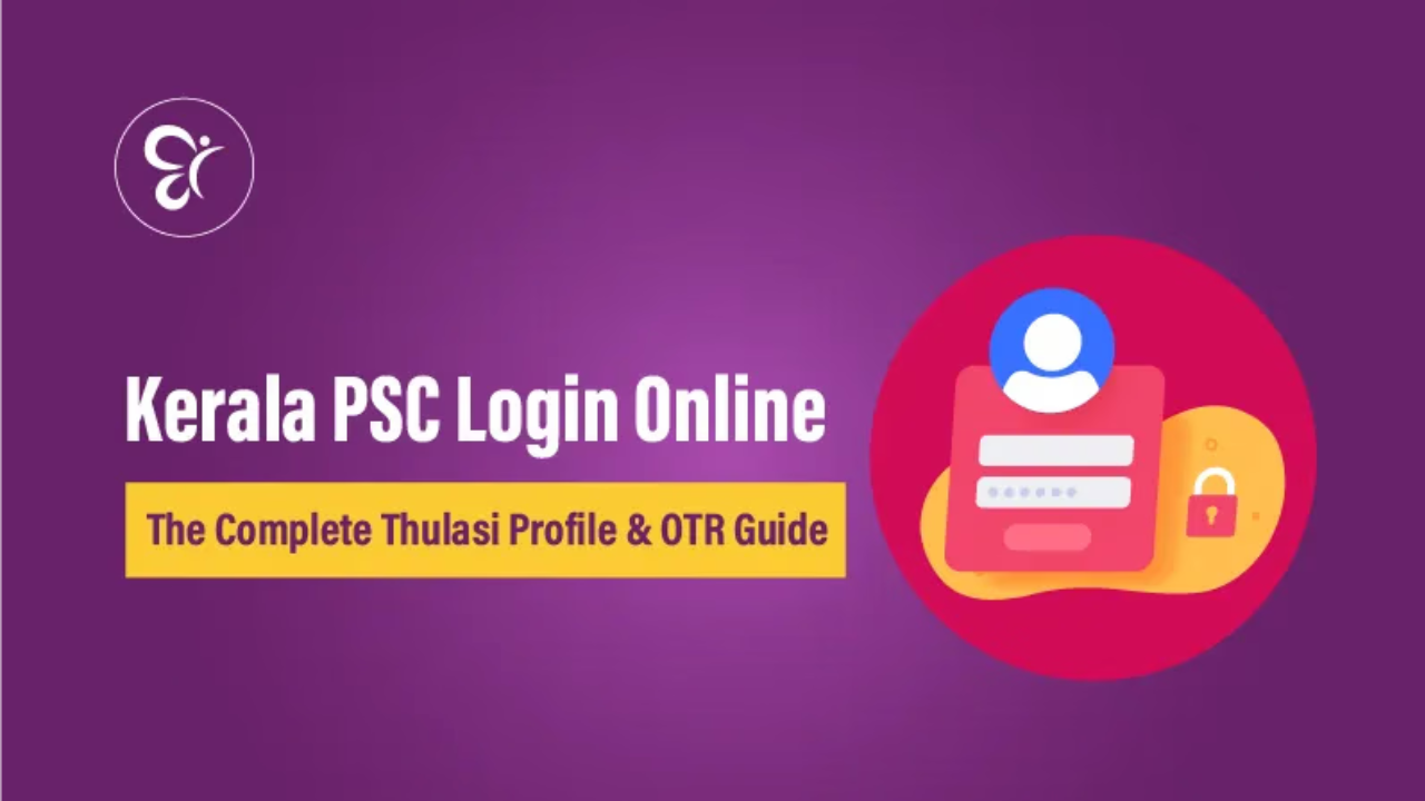 Kerala PSC Thulasi What It Actually Is