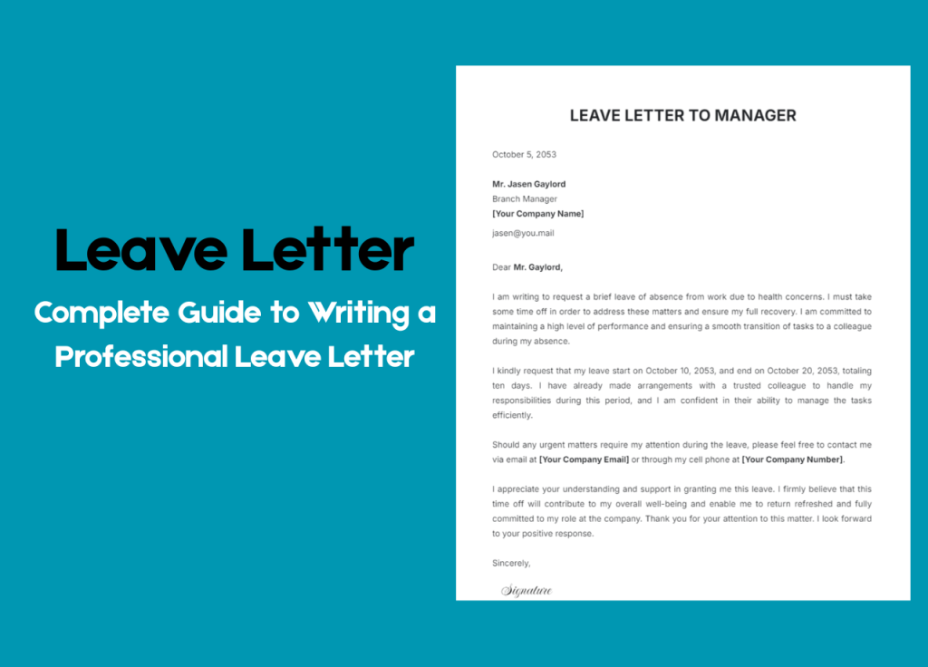 Leave Letter: Complete Guide to Writing a Professional Leave Letter Leave Letter