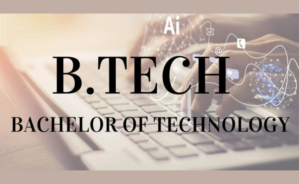 B Tech Full Form: Meaning, Course Details, Eligibility & Scope B Tech Full Form: Meaning, Course Details, Eligibility & Scope